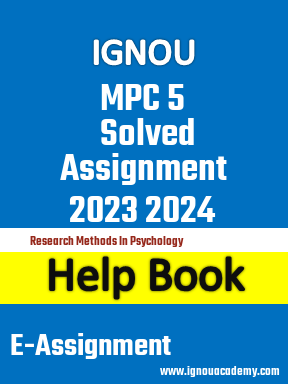 IGNOU MPC 5 Solved Assignment 2023 2024